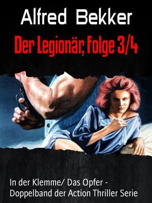 cover image of Der Legionär, Folge 3/4